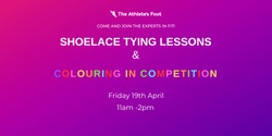 Banner image for Athlete's Foot - Shoelace Tying Workshop