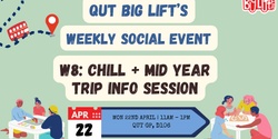 Banner image for W8 Social: Chill + info sess