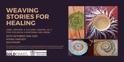 Banner image for Weaving Stories for Healing - Southport Workshop 2