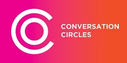 Banner image for Conversation Circles: Sustainable Development Goals (SDGs) for Social Enterprise