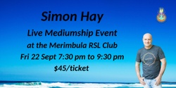 Banner image for Aussie Medium, Simon Hay at the Merimbula RSL Club