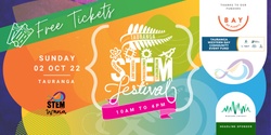 Banner image for  Tauranga STEM Festival 2022 (STEMFest)