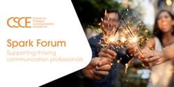 Banner image for Spark forum for communication professionals