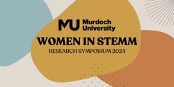 Banner image for 2024 Women in STEMM: Murdoch University Research Symposium