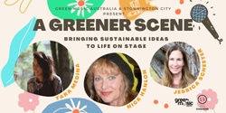 Banner image for A Greener Scene - How to bring sustainable ideas to life in stage