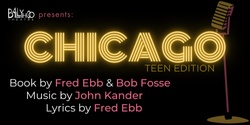 Banner image for Chicago: Teen Edition