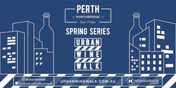 Banner image for Urban Wine Walk Perth Northbridge (Sunday)