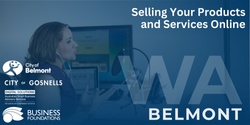 Banner image for Selling Your Products and Services Online - Belmont