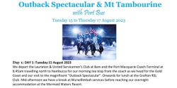 Banner image for  Outback Spectacular & Mt Tambourine