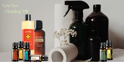 Banner image for Low Tox Cleaning DIY Workshop - with doTERRA Essential oils
