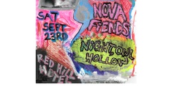 Banner image for Garden Seat presents... The Nova Fiends & night, Owl Hollow...