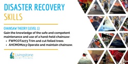 Banner image for Disaster Recovery Skills Courses - Chainsaw Theory