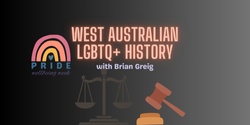Banner image for West Australian LGBTQI+ History with Brian Greig OAM