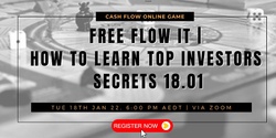 Banner image for Free Flow It | How To Learn Top Investors Secrets 18.01