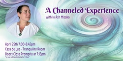 Banner image for A Channeled Experience with Io Ash Misako