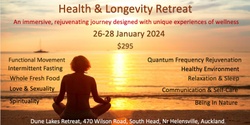 Banner image for HEALTH & LONGEVITY RETREAT - 26-28 January 2024