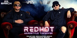 Hard Attack Presents RedHot (SYD)