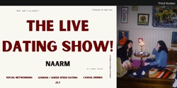 Banner image for The Live Dating Show! (Night 1)