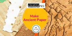 Banner image for Make Ancient Paper, Mount Albert Library, Tuesday 8 October, 2pm - 4pm