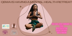 Banner image for Mental Health Retreat 