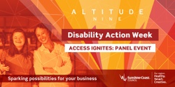 Banner image for Access Ignites: Panel Event