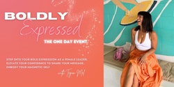 Banner image for Boldly Expressed - full day event