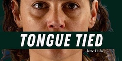 Banner image for 2022 Tongue Tied