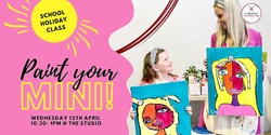 Banner image for Family Class: Paint Your Mini 12/04/23