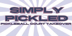 Banner image for Simple Pleasures Presents: SIMPLY PICKLED