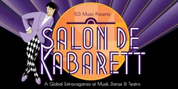 Banner image for IGS Salon De Kabarett | Community Concert