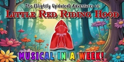 Banner image for The Slightly Updated Adventures of Little Red Riding Hood