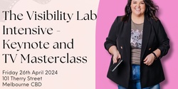 Banner image for The Visibility Lab Intensive - Melbourne 