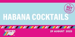 Banner image for Habanas Cocktail Evening WP '23 (Tuesday)