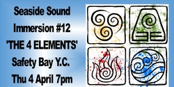 Banner image for  Seaside Sound Immersion #12 - THE 4 ELEMENTS