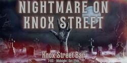 Banner image for Nightmare on Knox Street: The Variety Show of your Nightmares