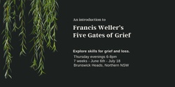 Banner image for An Introduction to Francis Weller's Five Gates of Grief