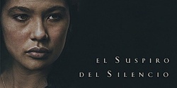 Banner image for El suspiro del silencio - Ibero-American Film Showcase