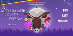 Banner image for 'A Midsummer Night's Dream' Presented by St Bede's College 2023