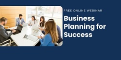 Banner image for Business Planning For Success