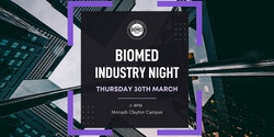 Banner image for Monash Biomed Society Industry Night