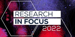 Banner image for Research in Focus | Finalist event and award ceremony