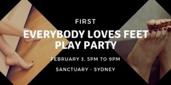 Banner image for Everybody Loves Feet Party