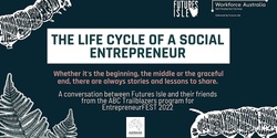 Banner image for The Life Cycle of a Social Entrepreneur