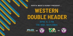 Banner image for Western Double Header