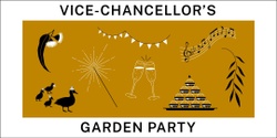 Banner image for Vice-Chancellor's End of Year Garden Party and Awards