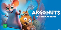 Banner image for Argonuts [G] - $5 school holiday movie