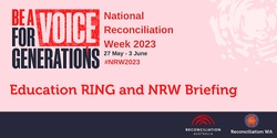 Banner image for Education RING & NRW Briefing - In Person