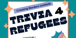 Banner image for Trivia 4 Refugees
