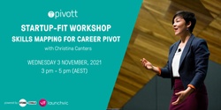Banner image for Pivott Workshop - Skills Mapping for Career Pivot