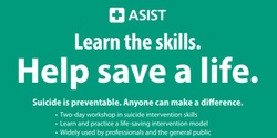 Banner image for Applied Suicide Intervention Skills Training (ASIST) (FULLY BOOKED)